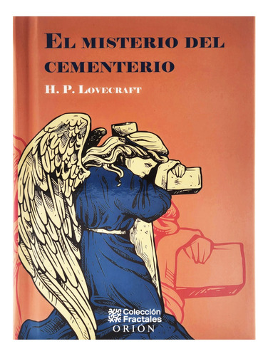 El Misterio Del Cementerio - Colección Fractales Orión