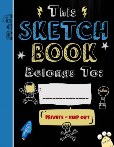 Book : Sketch Pad For Kids A Large Sketchbook For Kids With