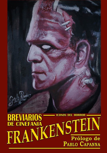 Frankenstein - Breviario, De Dario Lavia. Editorial Cinefania En Español