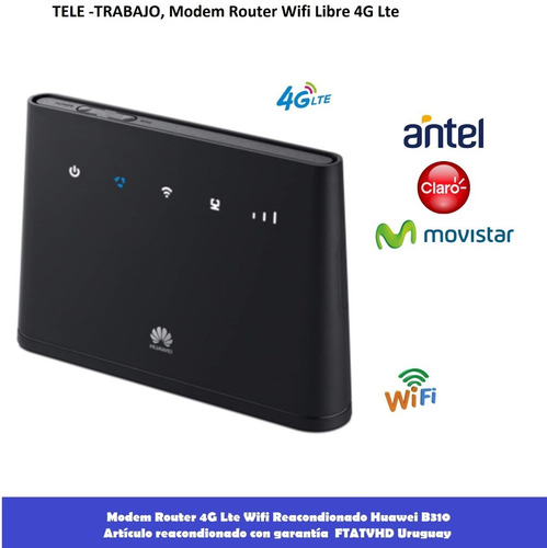 Modem Router B310 Wifi Libre Reacondicionado + Chip (Usado)