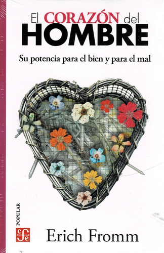 El Corazon Del Hombre - Erich Fromm