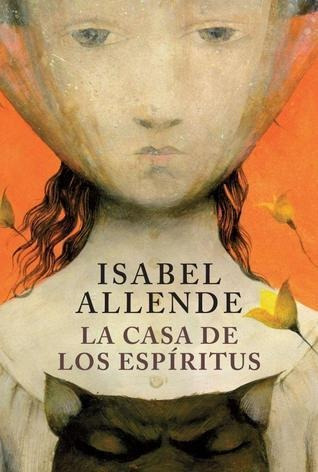 La Casa De Los Espiritus De Isabel Allende