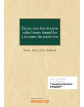 Comprar Libro Ejecuciones Hipotecarias Sobre Bienes Inmuebles Y C...