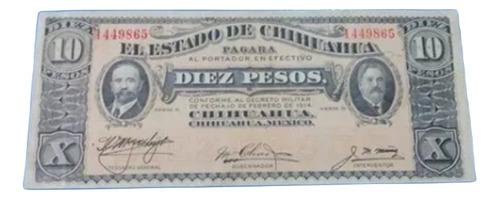 Cedula Diez Pesos, El Estado De Chihuahua, Mexico