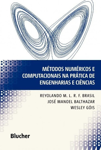 Métodos Numéricos E Computacionais Na Prática De Engenhar...