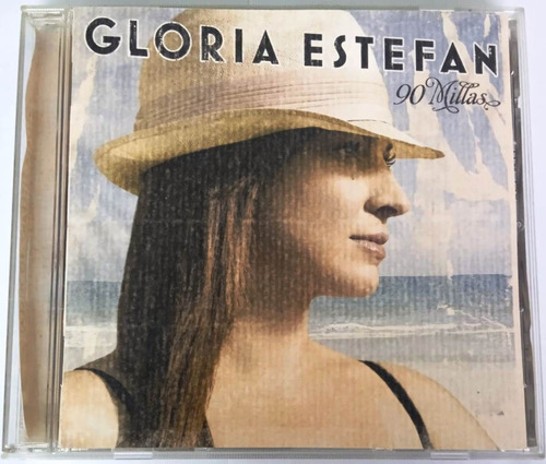 Gloria Estefan - 90 Millas Cd