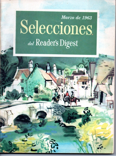 Selecciones Del Reader´s Digest Nº268 Marzo 1963
