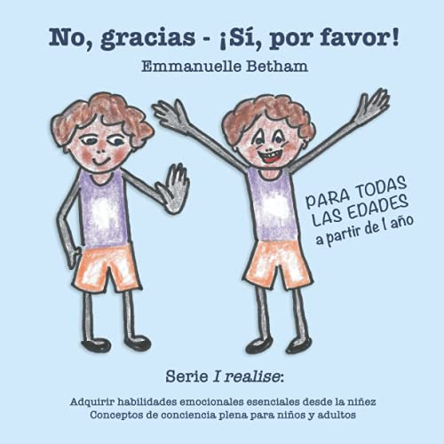 No Gracias - ¡si Por Favor!: Serie I Realise: