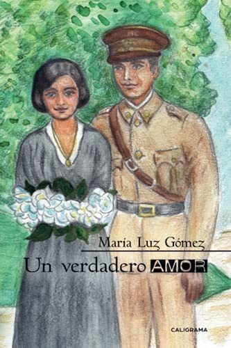 Libro Un Verdadero Amorde María Luz Gómez