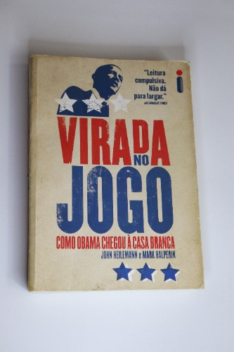 Livro Virada No Jogo; Como Obama Chegou À Casa Branca