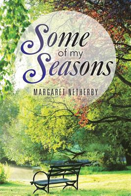 Libro Some Of My Seasons - Netherby, Margaret