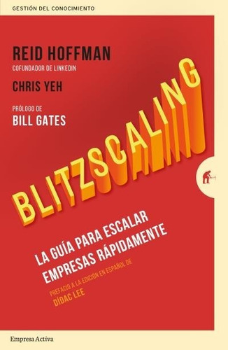 Libro Blitzscaling - Hoffman, Reid / Yeh, Chris