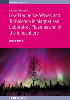 Libro Low Frequency Waves And Turbulence In Magnetized La...