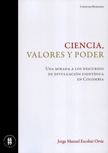 Ciencia Valores Y Poder