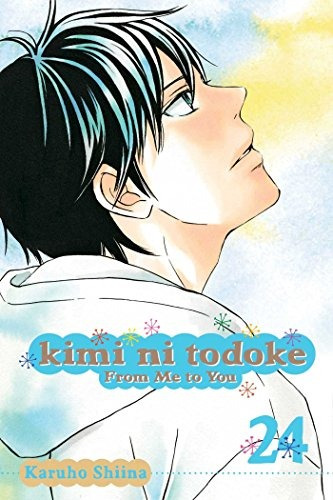 Kimi Ni Todoke De Mi Parte A Ti Vol 24