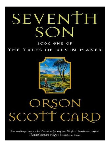 Seventh Son: Tales Of Alvin Maker: Book 1 - Tales Of A. Ew08