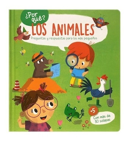 ¿por Que? - Los Animales - Yoyo - Libro Con Solapas 