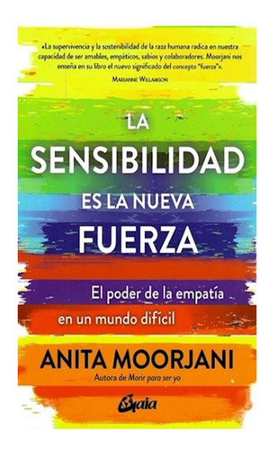 La Sensibilidad Es La Nueva Fuerza