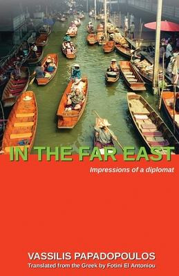 Libro In The Far East : Impressions Of A Diplomat - Vassi...