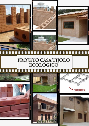 Projeto Casa Com Tijolos Ecológicos - Guia Completo