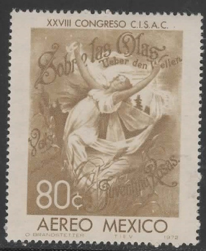 México Vals Sobre Las Olas Juventino Rosas  1972 Mnh