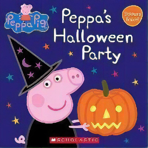 Peppa's Halloween Party, De Eone. Editorial Scholastic Inc., Tapa Blanda En Inglés