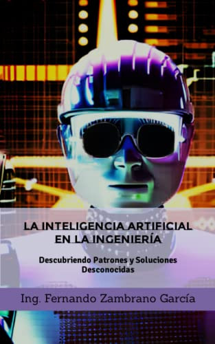 Inteligencia Artificial En La Ingenieria: I A Descubriendo P