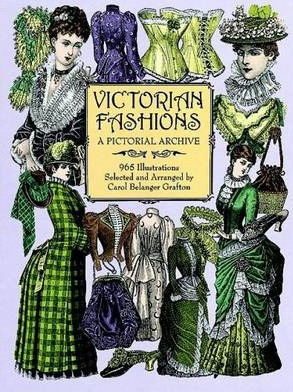 Victorian Fashions : A Pictorial Archive, 965 Illustratio...
