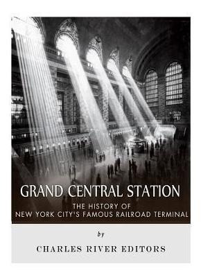 Libro Grand Central Station : The History Of New York Cit...