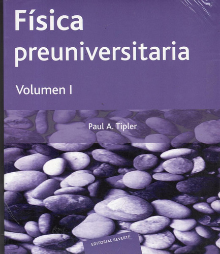 Libro: Física Preuniversitaria Volumen 1 - Tipler