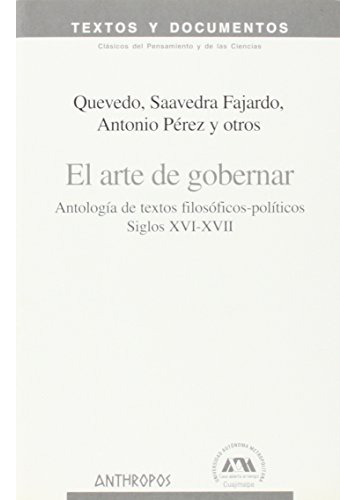 El Arte De Gobernar, De Santos Herran J A., Vol. Abc. Editorial Anthropos, Tapa Blanda En Español, 1