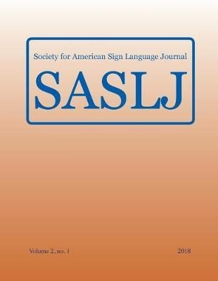 Libro Society For American Sign Language Journal : Vol. 2...