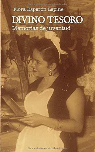 Libro Divino Tesoro: Memorias De Juventud (spanish Edit Lbm4