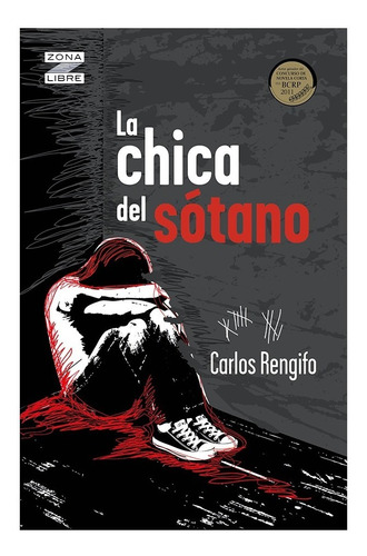 La Chica Del Sótano - Carlos Rengifo