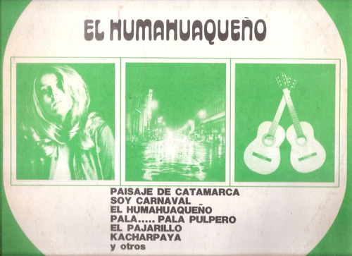 El Humahuaqueño: Interpretes Varios / Vinilo Pampa Nacional