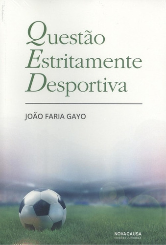 Libro Questão Estritamente Desportiva - Faria Gayo, Joao