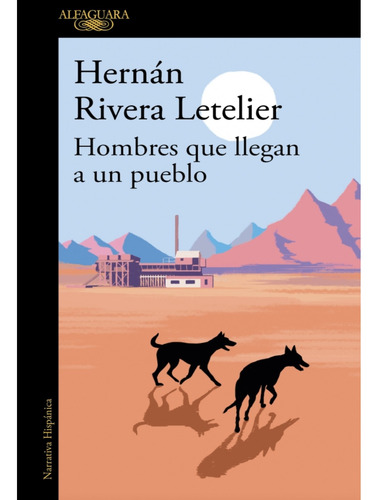 Libro Hombres Que Llegan A Un Pueblo