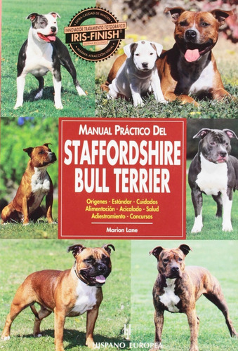 Manual Practico Staffordshire Terrier, De Marion Lane. Editorial Hispanoeuropea, Tapa Blanda En Español