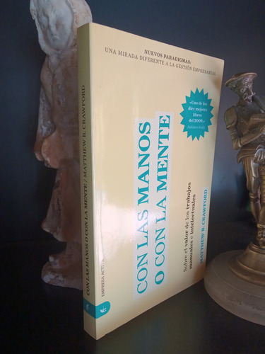 Con Las Manos O Con La Mente - Empresas Liderazgo - Crawford
