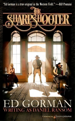 The Sharpshooter, De Daniel Ransom., Vol. 1. Editorial Speaking Volumes, Tapa Blanda En Inglés