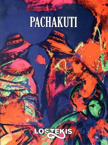 Pachakuti - Los Tekis (cd)