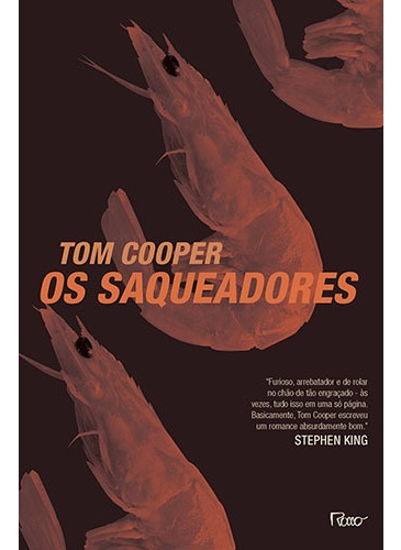 Livro Os Saqueadores De Tom Cooper Edição 1 Capa Mole 2017 Em Português Editora Rocco