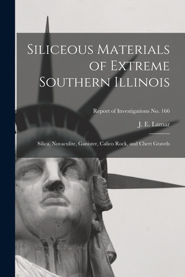 Libro Siliceous Materials Of Extreme Southern Illinois: S...