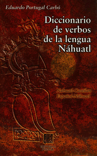 Diccionario De Verbos De La Lengua Nahuatl