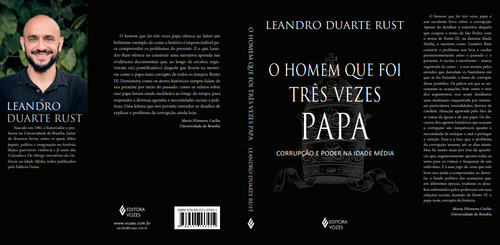El hombre que fue tres veces papa, de Leandro Duarte Rust. Editora Vozes, tapa blanda en portugués