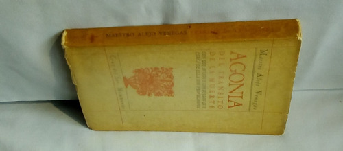 Agonía Del Tránsito De La Muerte, Con Los Avisos Y Consuelos (Usado)