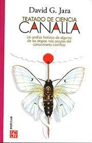 Tratado De Ciencia Canalla - David G. Jara