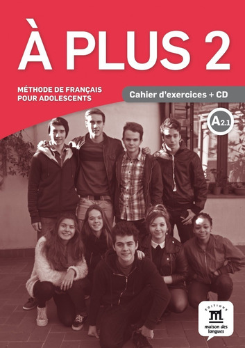 A Plus 2 - Cahier D´exercices + Cd