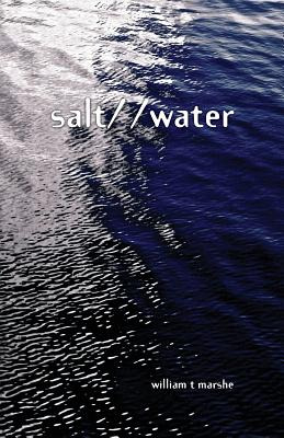 Libro Salt/ /water - Marshe, William