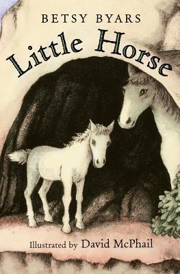 Little Horse - Betsy Cromer Byars